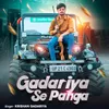 About Gadariya Se Panga Song